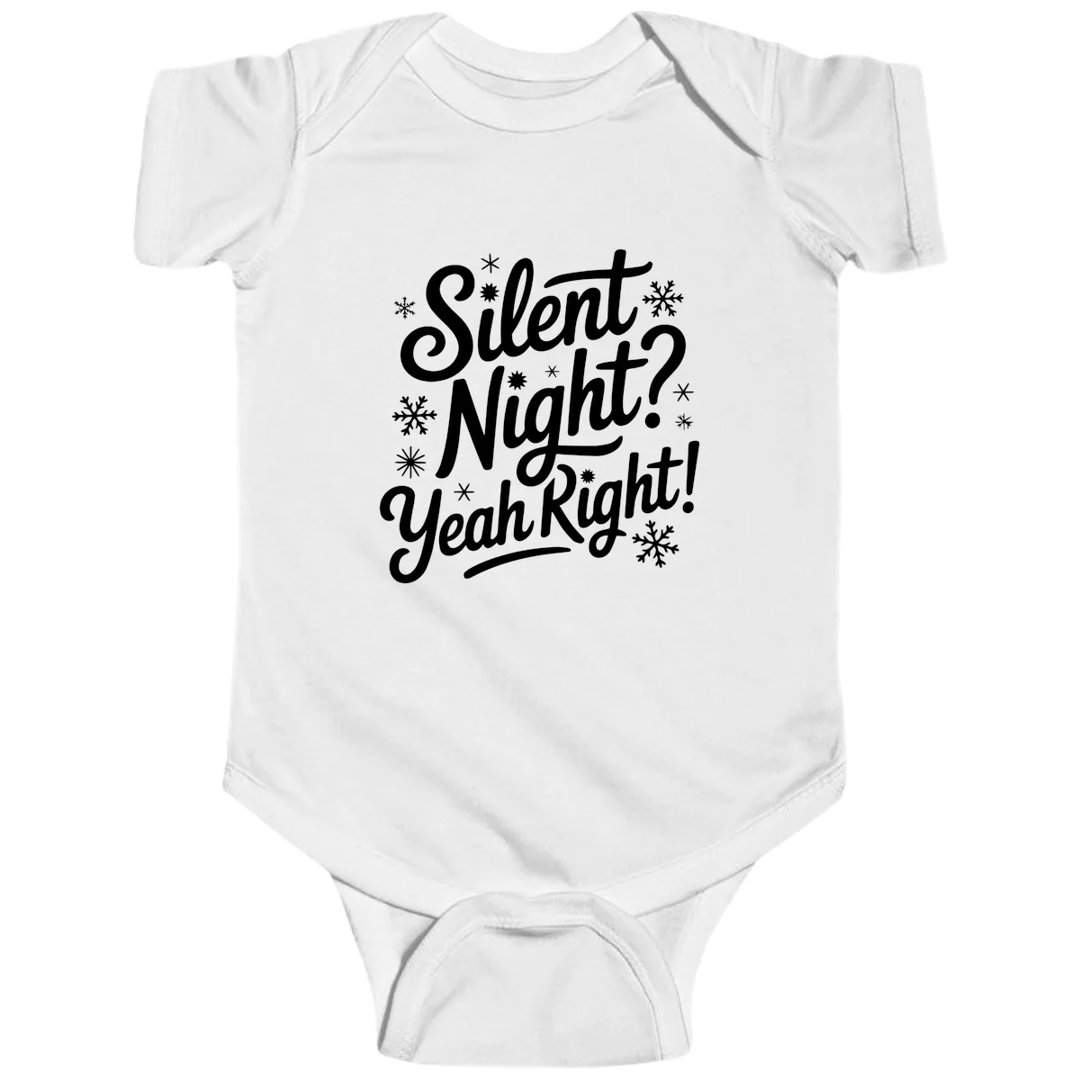 Silent Night Yeah Right Typography Baby Onesie in White
