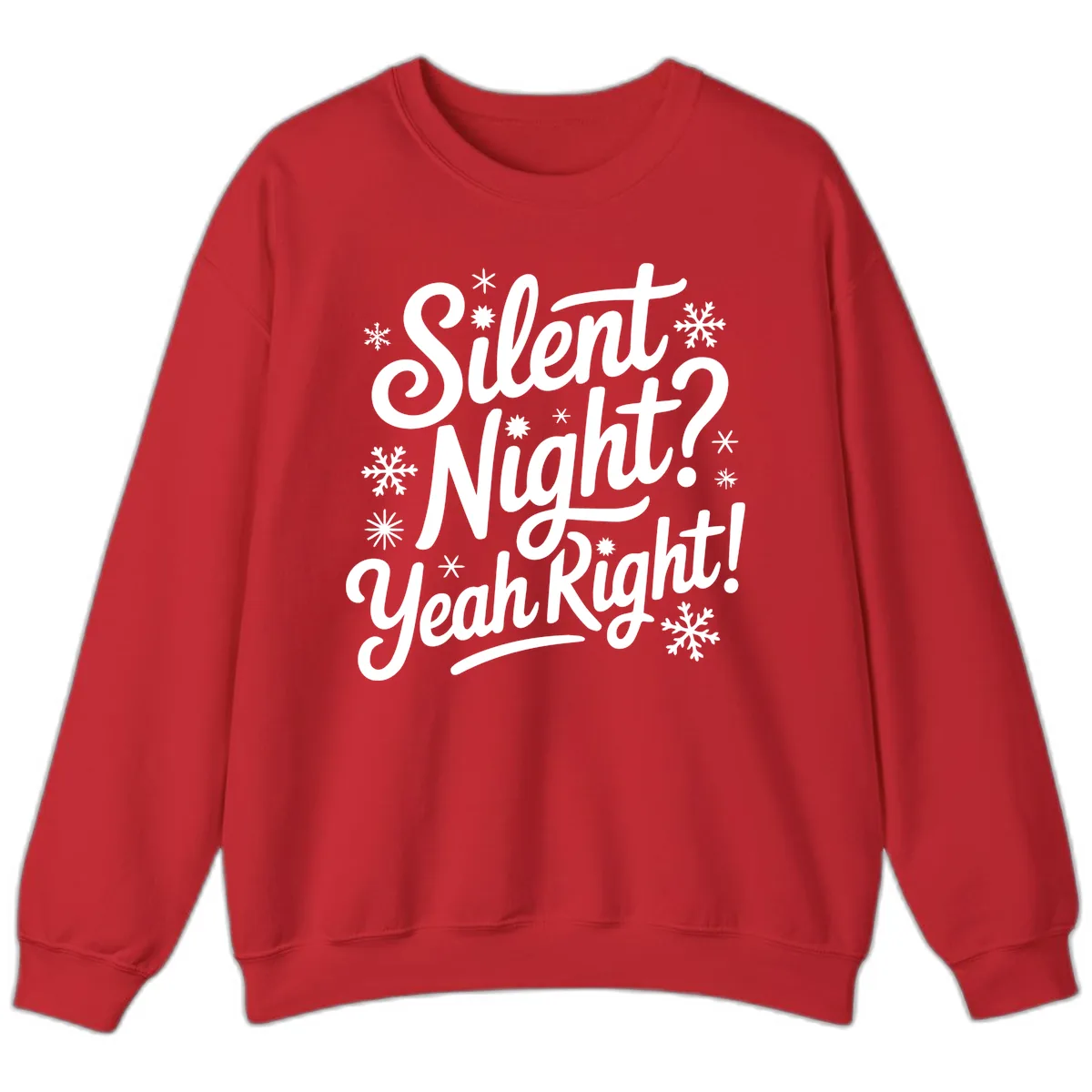 Silent Night Yeah Right Typography Sweatshirt in Red