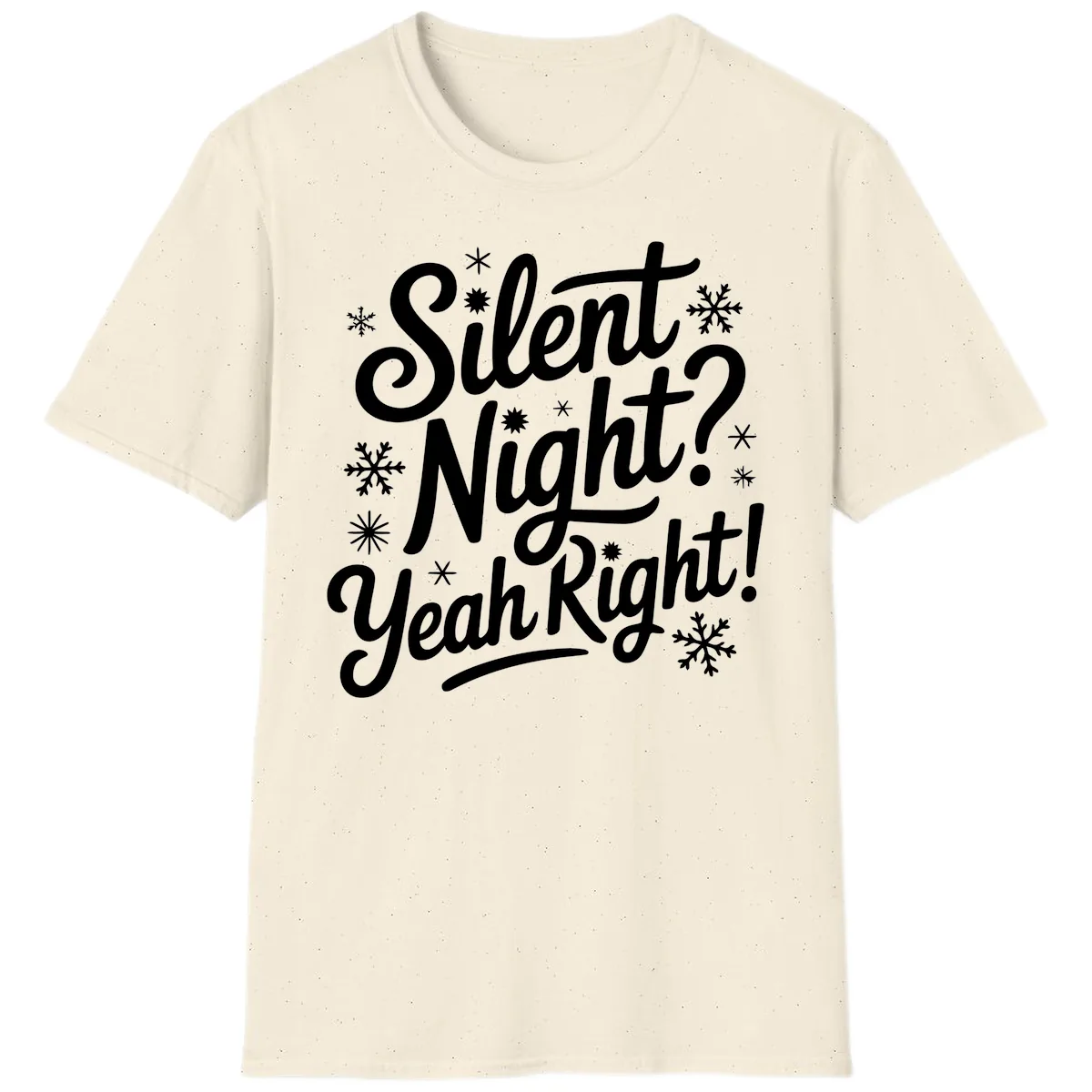 Silent Night Yeah Right Typography T-Shirt in Natural