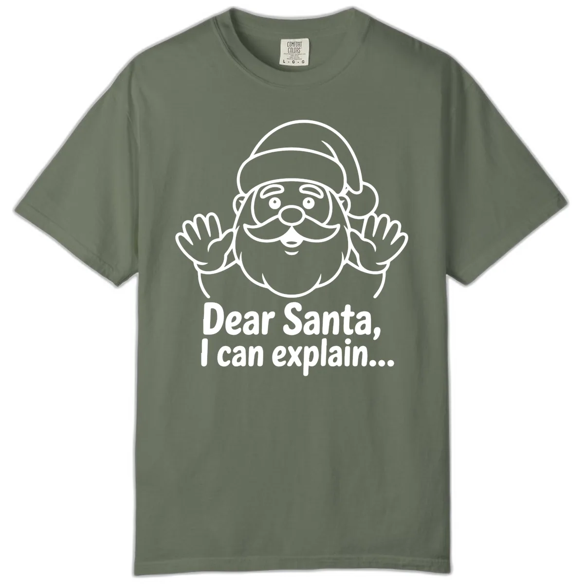 Dear Santa I Can Explain Christmas Design Comfort Color in Moss
