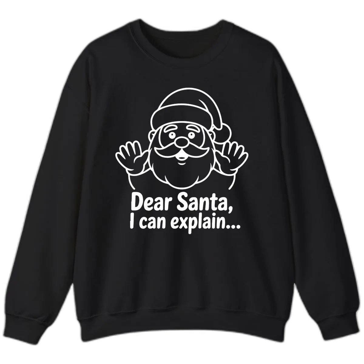 Dear Santa I Can Explain Christmas Design Sweatshirt in Black