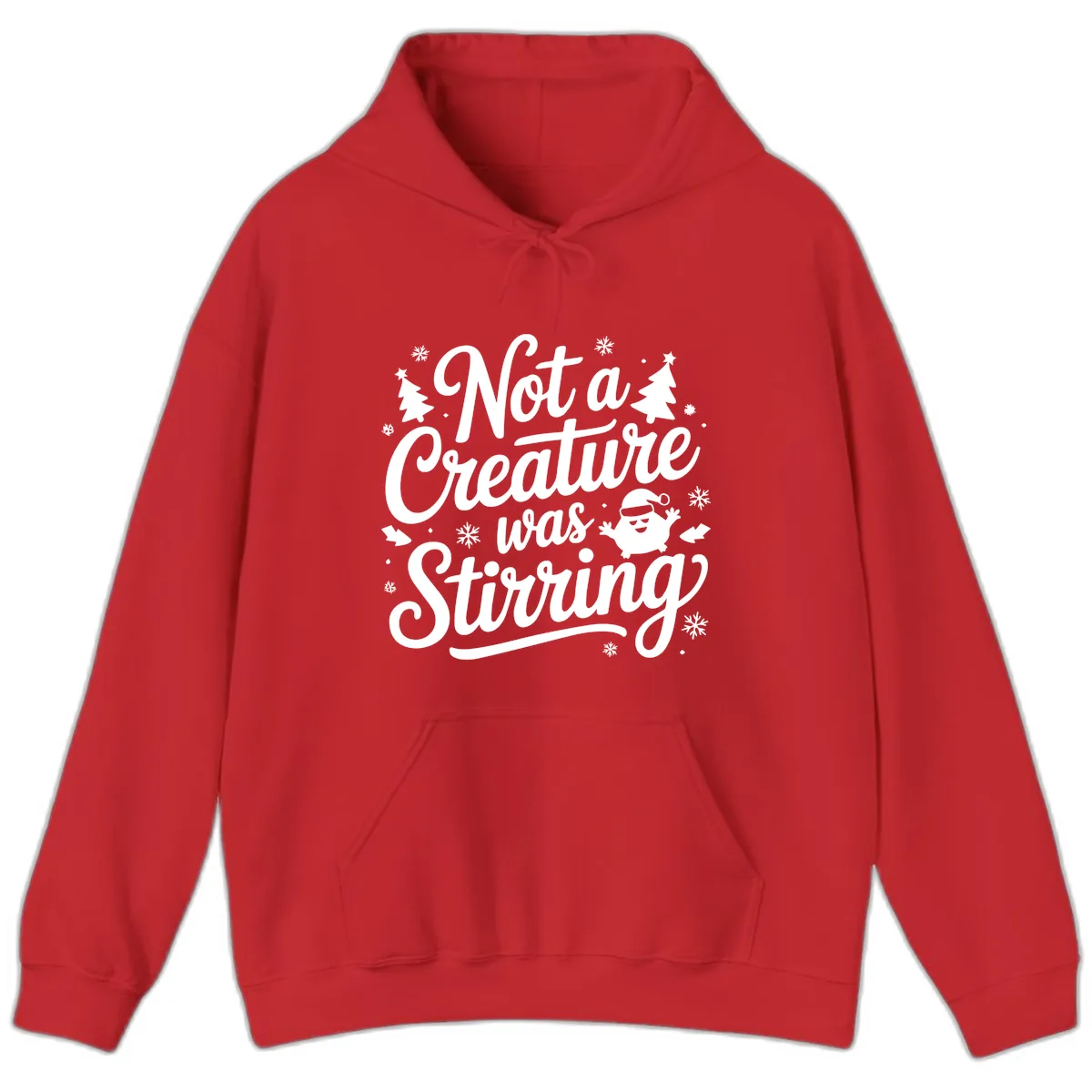 Not A Creature Was Stirring Design Hoodie in Red