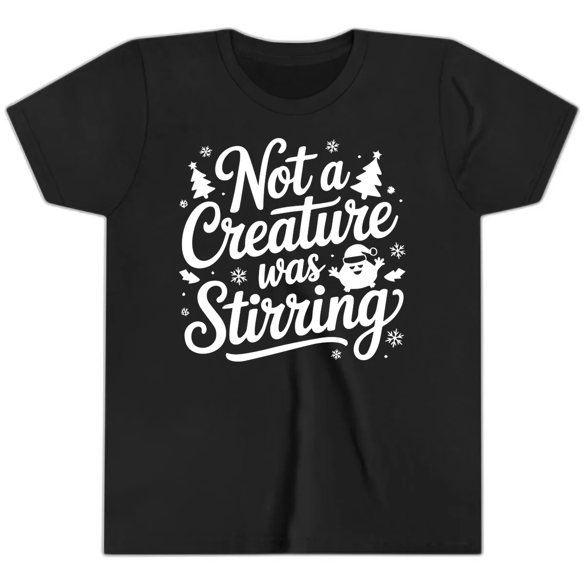 Not A Creature Was Stirring Design Youth T-Shirt in Black