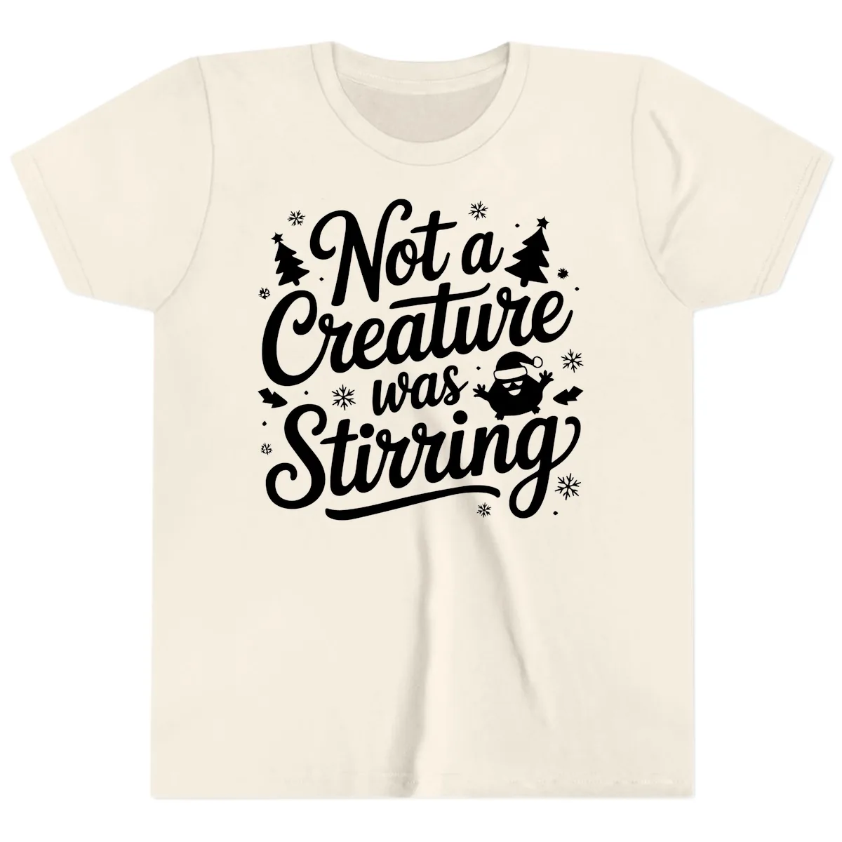 Not A Creature Was Stirring Design Youth T-Shirt in Natural