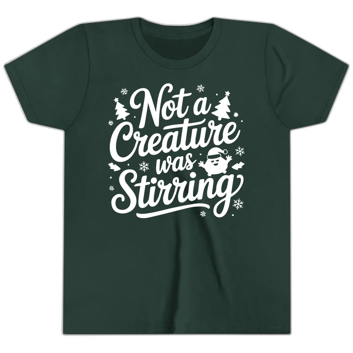 Not A Creature Was Stirring Design Youth T-Shirt in Forest