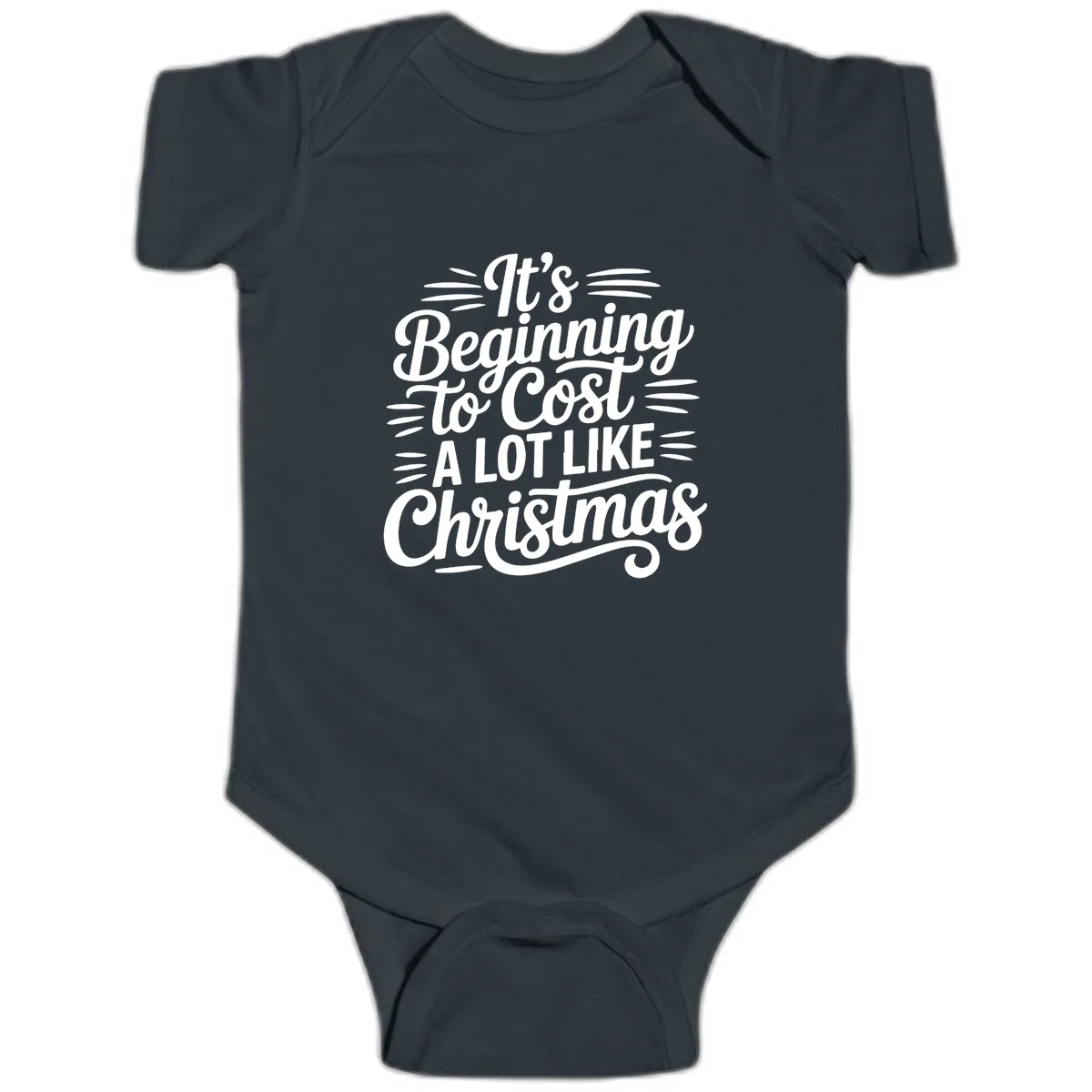 It's Beginning To Cost Like Christmas Baby Onesie in Black