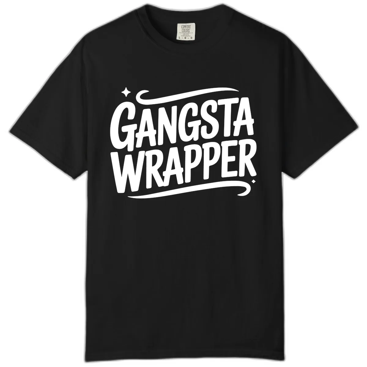 Gangsta Wrapper Typography Design Comfort Color in Black