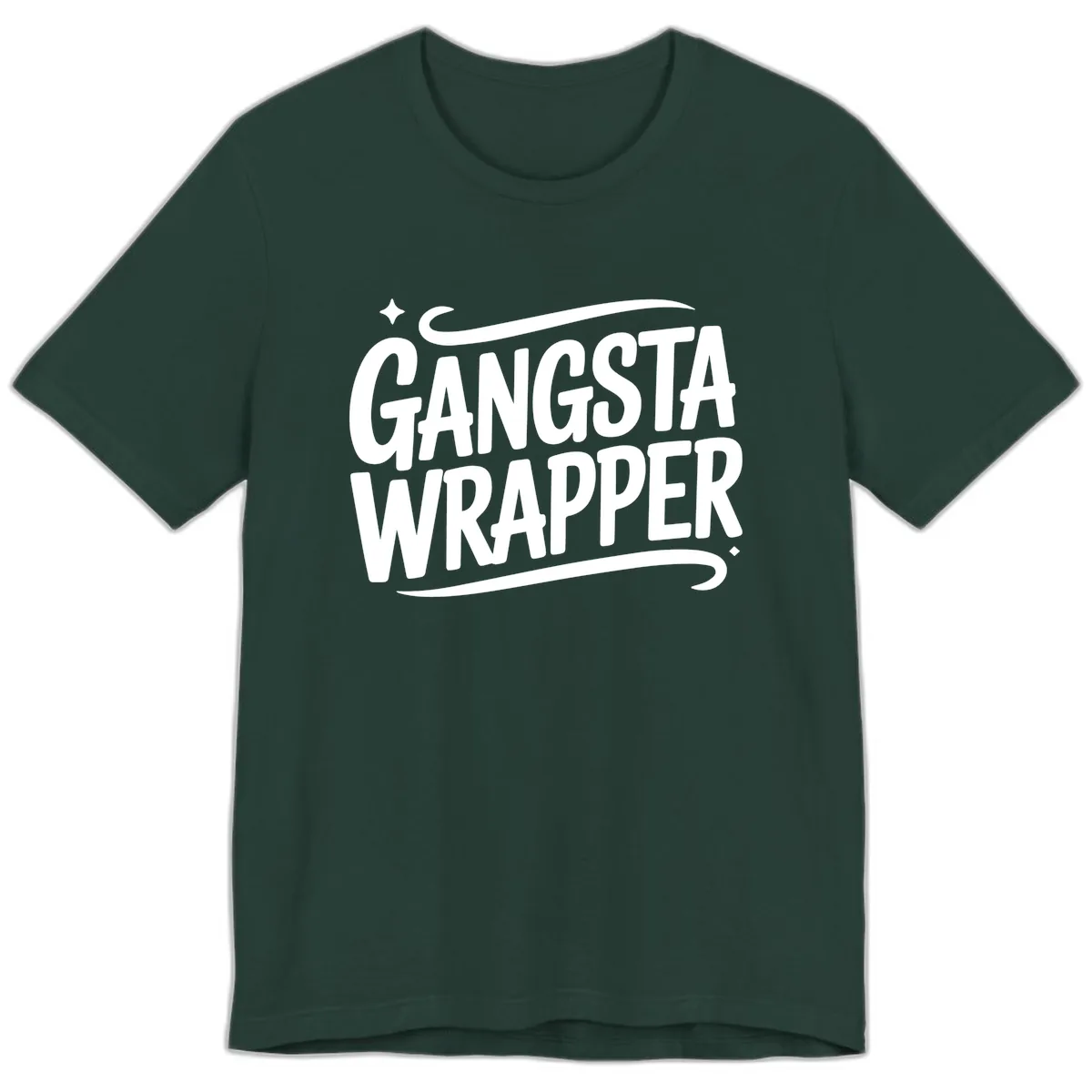 Gangsta Wrapper Typography Design Premium T-Shirt in Forest