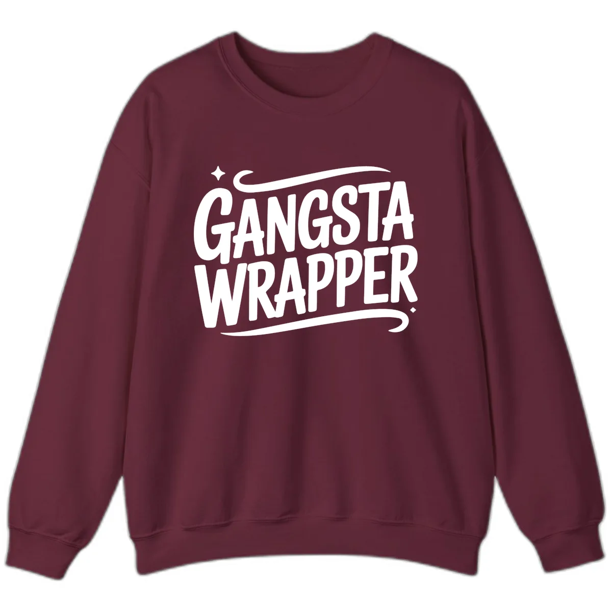 Gangsta Wrapper Typography Design Sweatshirt in Maroon