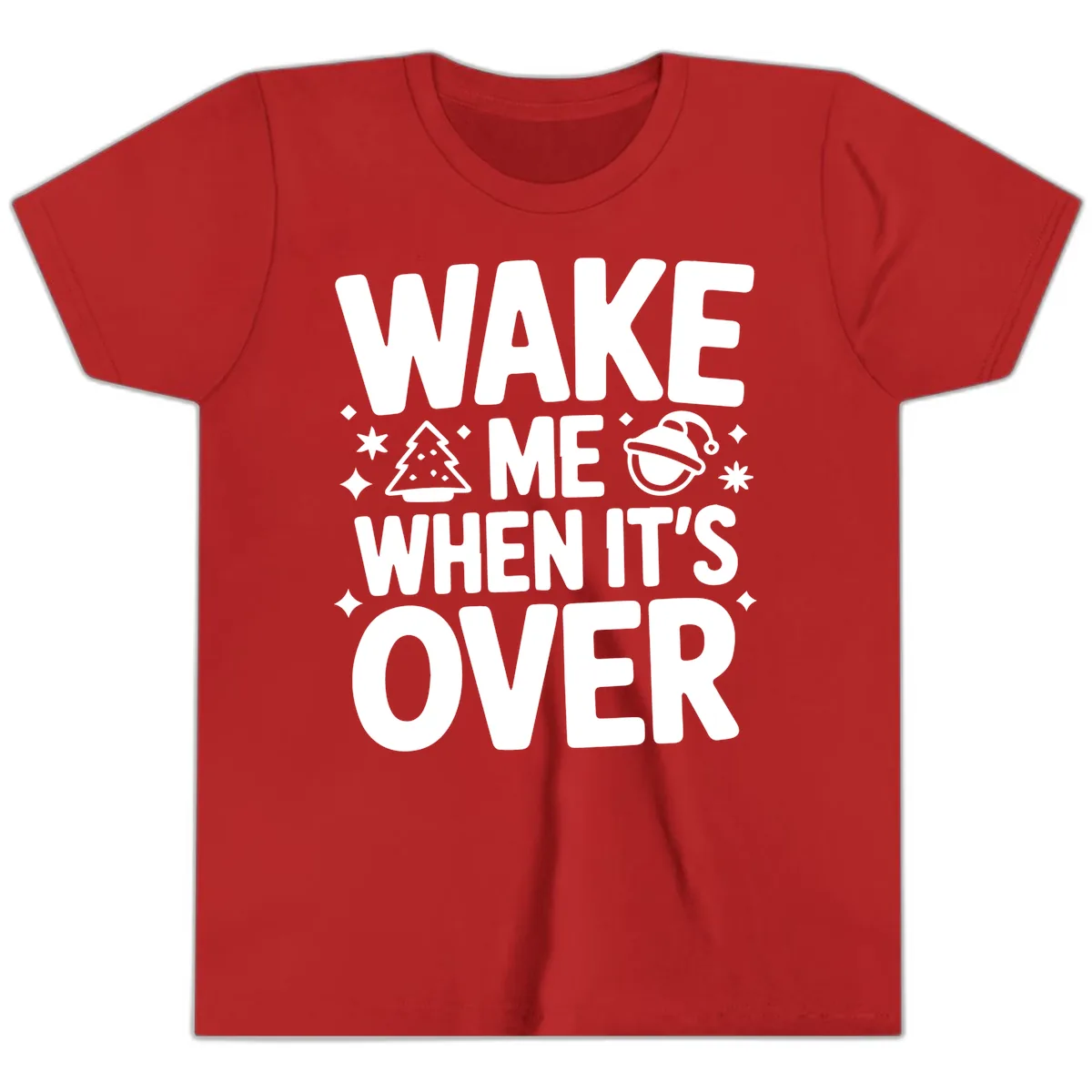 Wake Me When It's Over Christmas Design Youth T-Shirt in Red