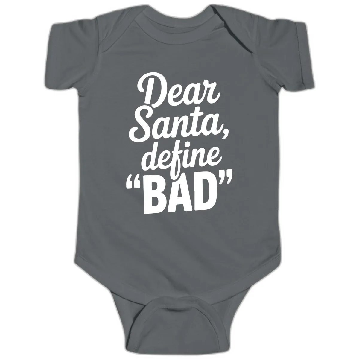 Dear Santa Define Bad Typography Baby Onesie in Charcoal