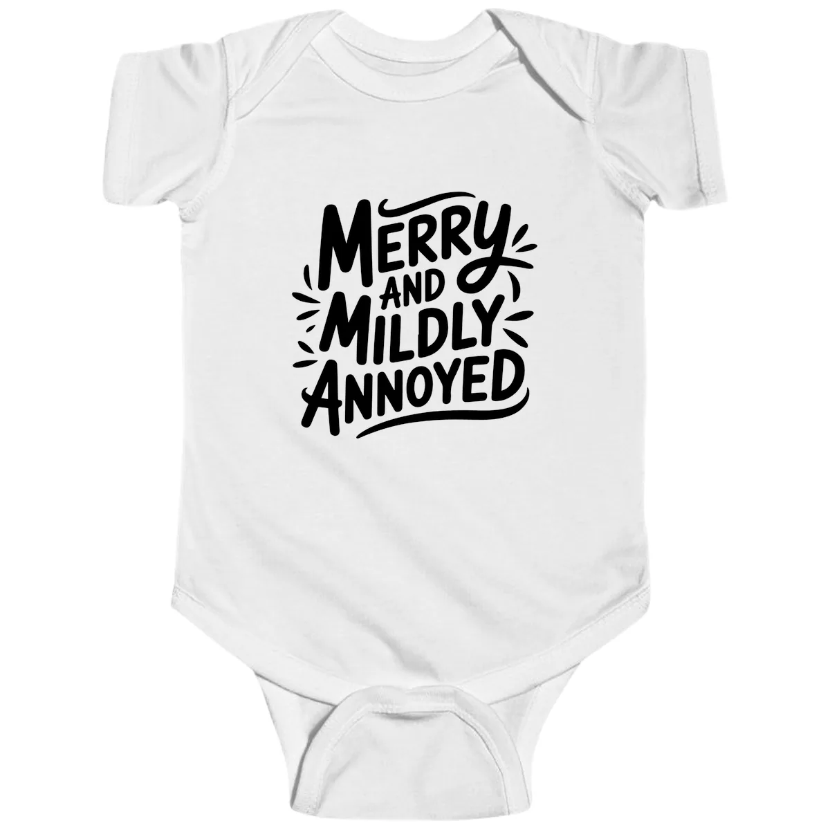Merry And Mildly Annoyed Typography Baby Onesie in White