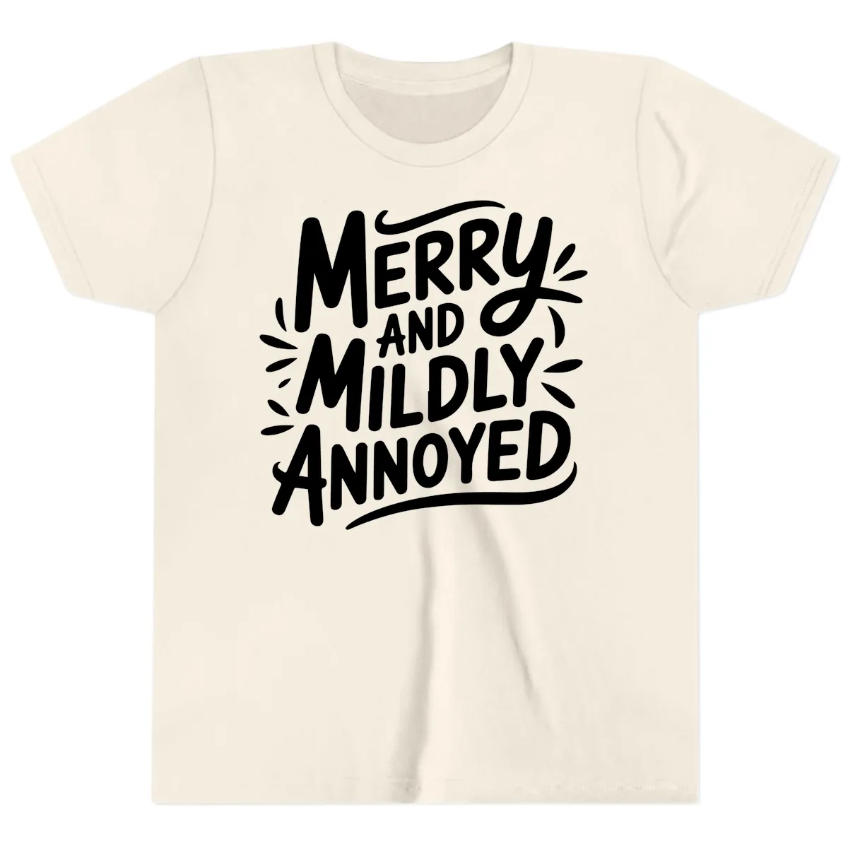 Merry And Mildly Annoyed Typography Youth T-Shirt in Natural
