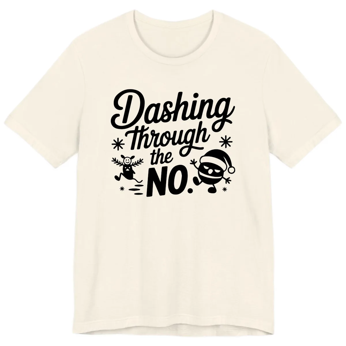 Dashing Through The No. Premium T-Shirt in Natural