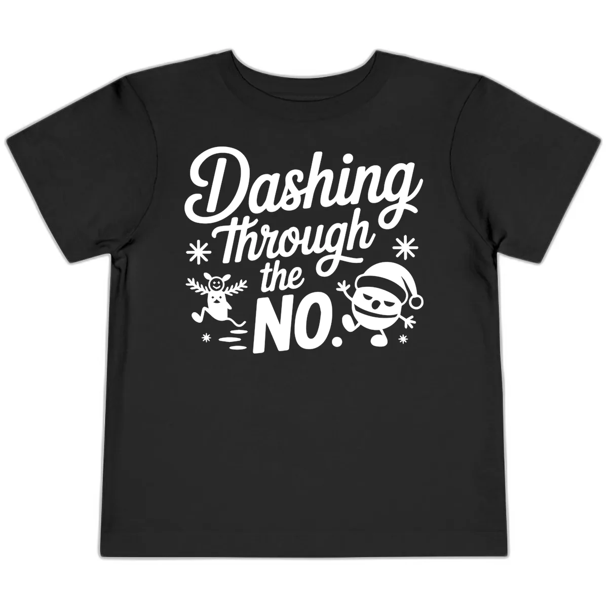 Dashing Through The No. Toddler T-Shirt in Black