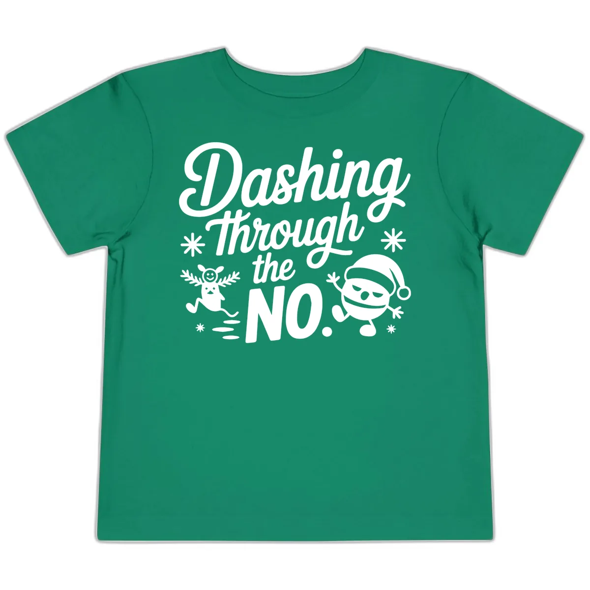 Dashing Through The No. Toddler T-Shirt in Kelly