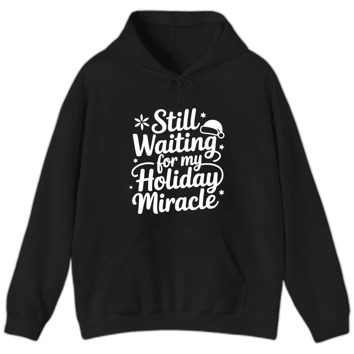 Waiting For My Holiday Miracle Hoodie in Black