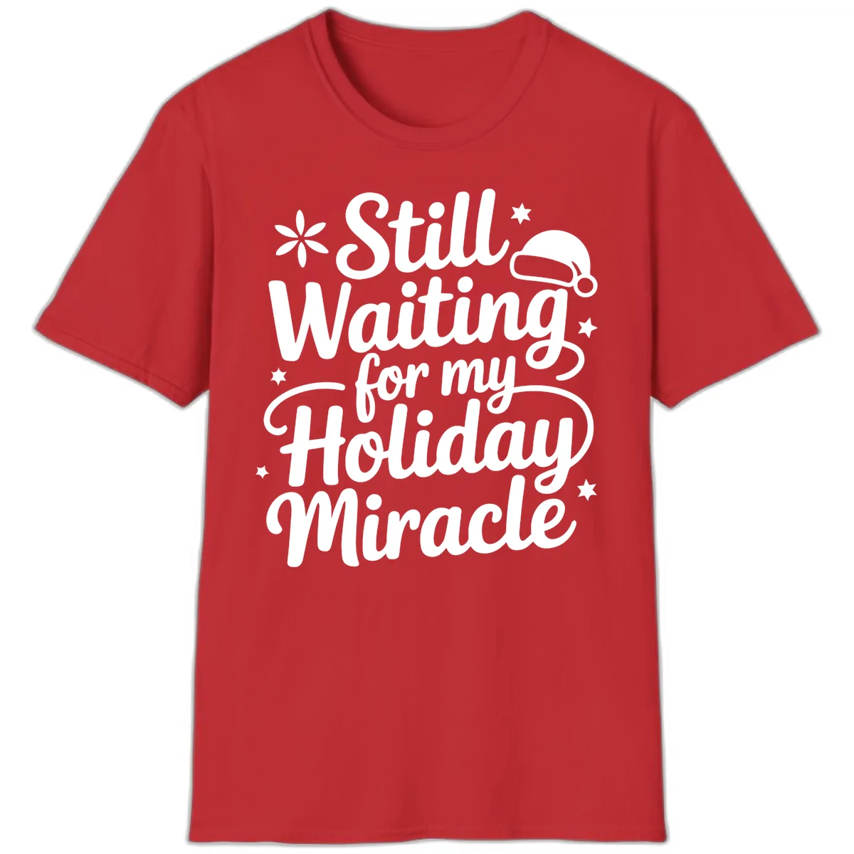 Waiting For My Holiday Miracle T-Shirt in Red