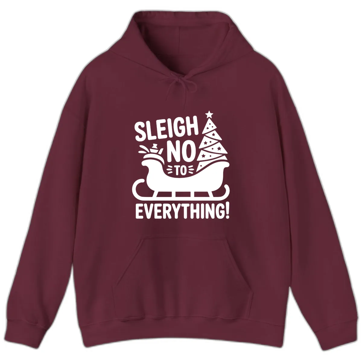 Sleigh No To Everything Graphic Hoodie in Maroon