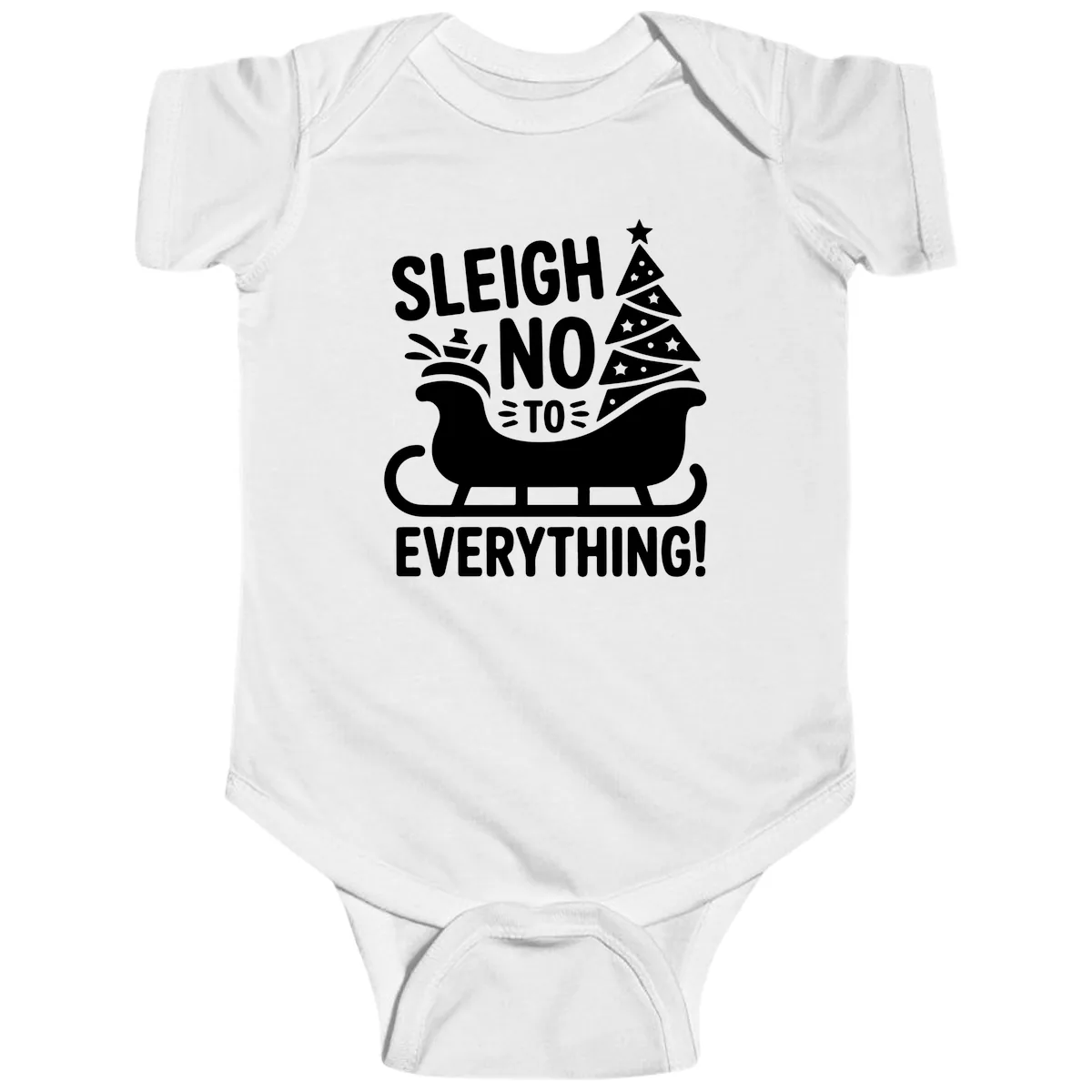 Sleigh No To Everything Graphic Baby Onesie in White