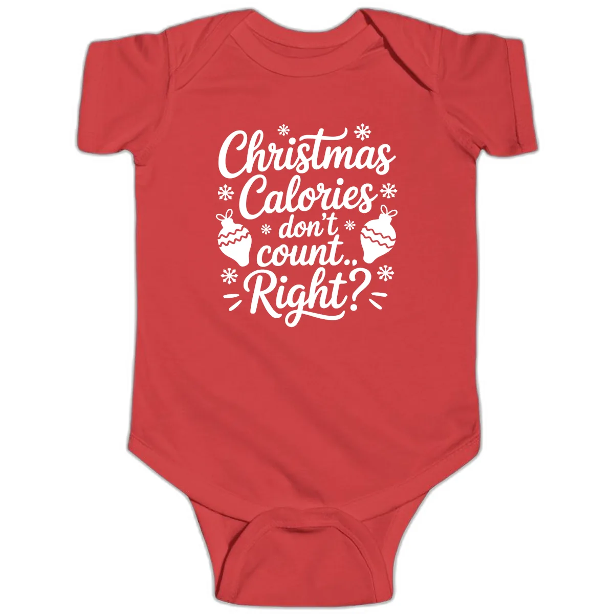 Christmas Calories Don't Count Right Baby Onesie in Red