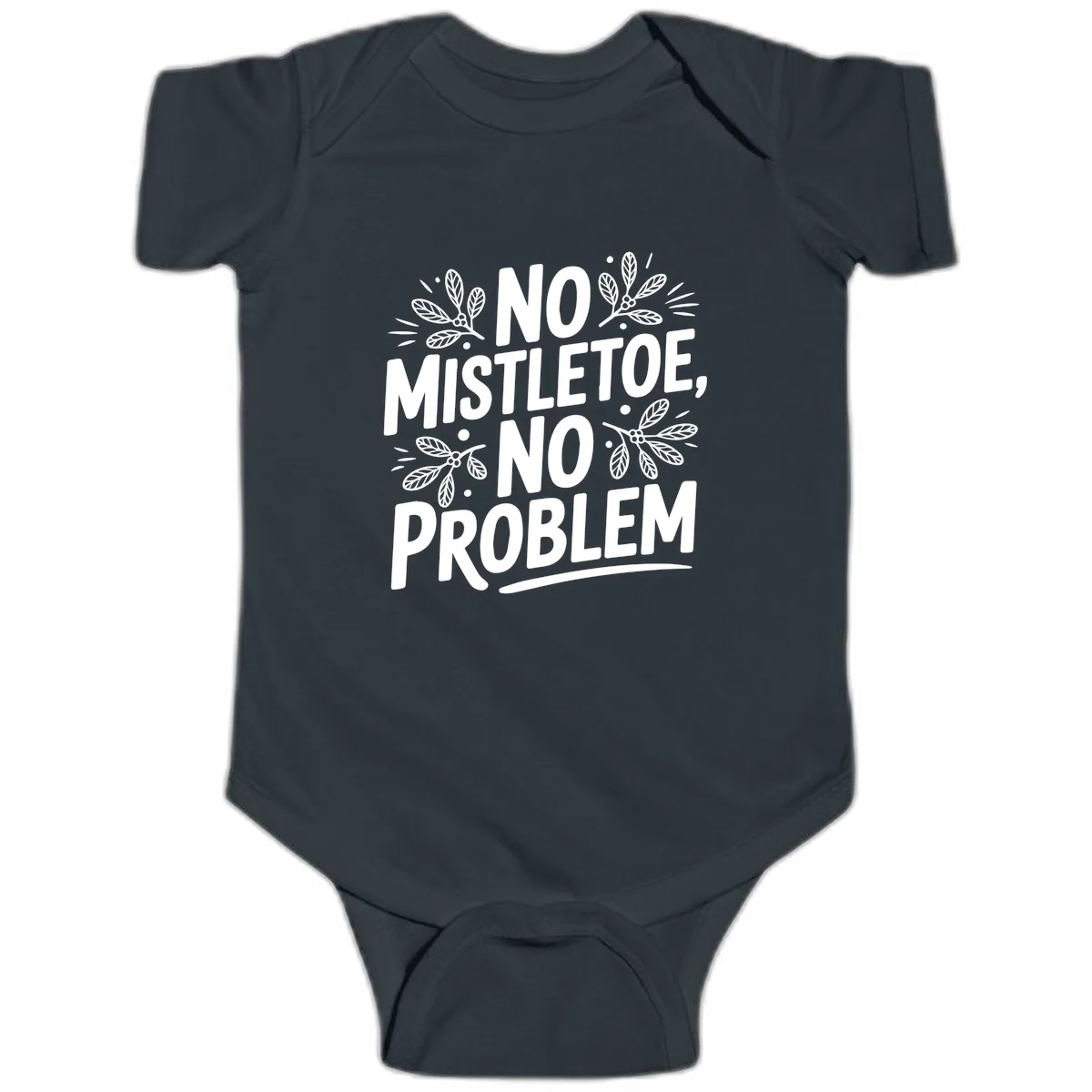 No Mistletoe No Problem Typography Baby Onesie in Black