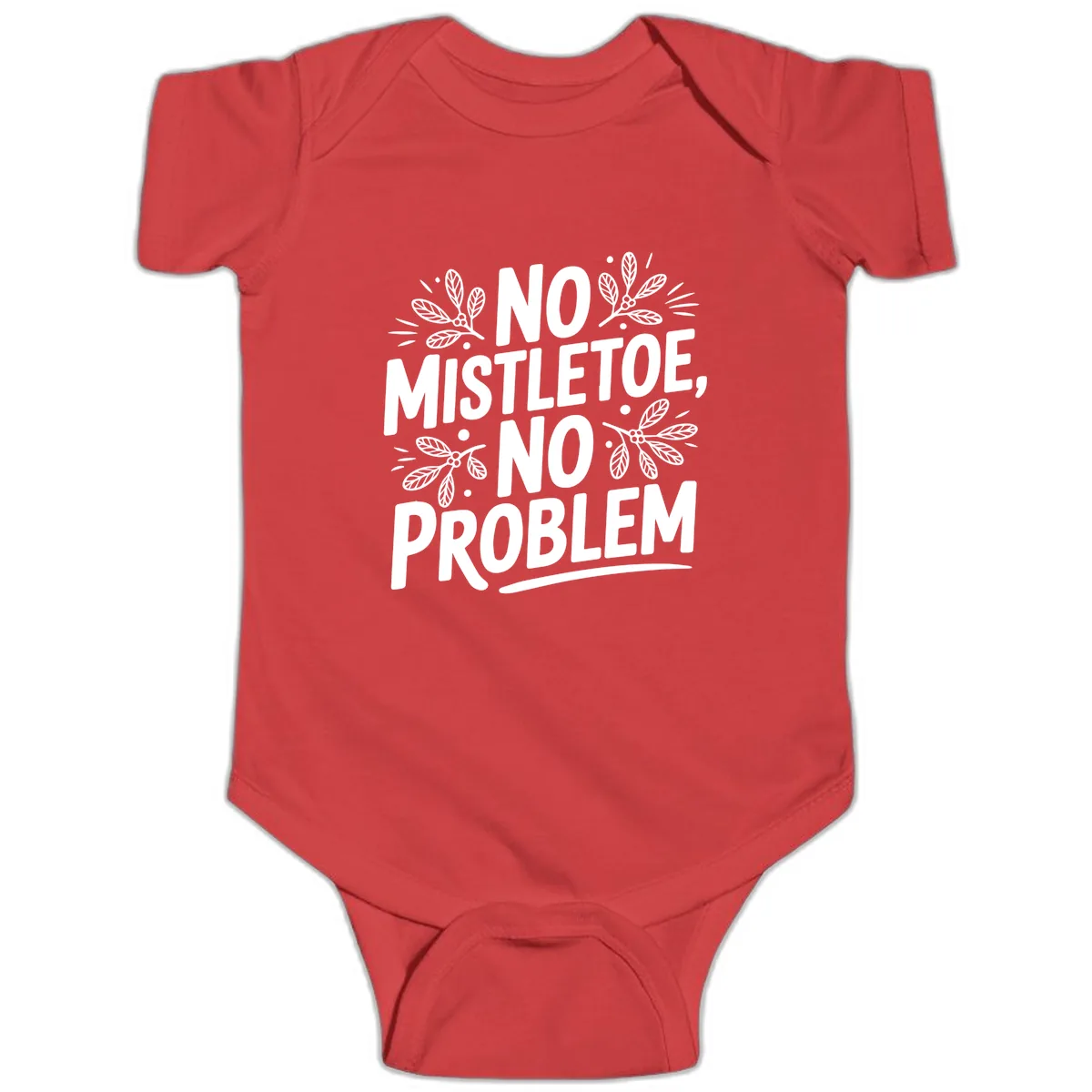 No Mistletoe No Problem Typography Baby Onesie in Red