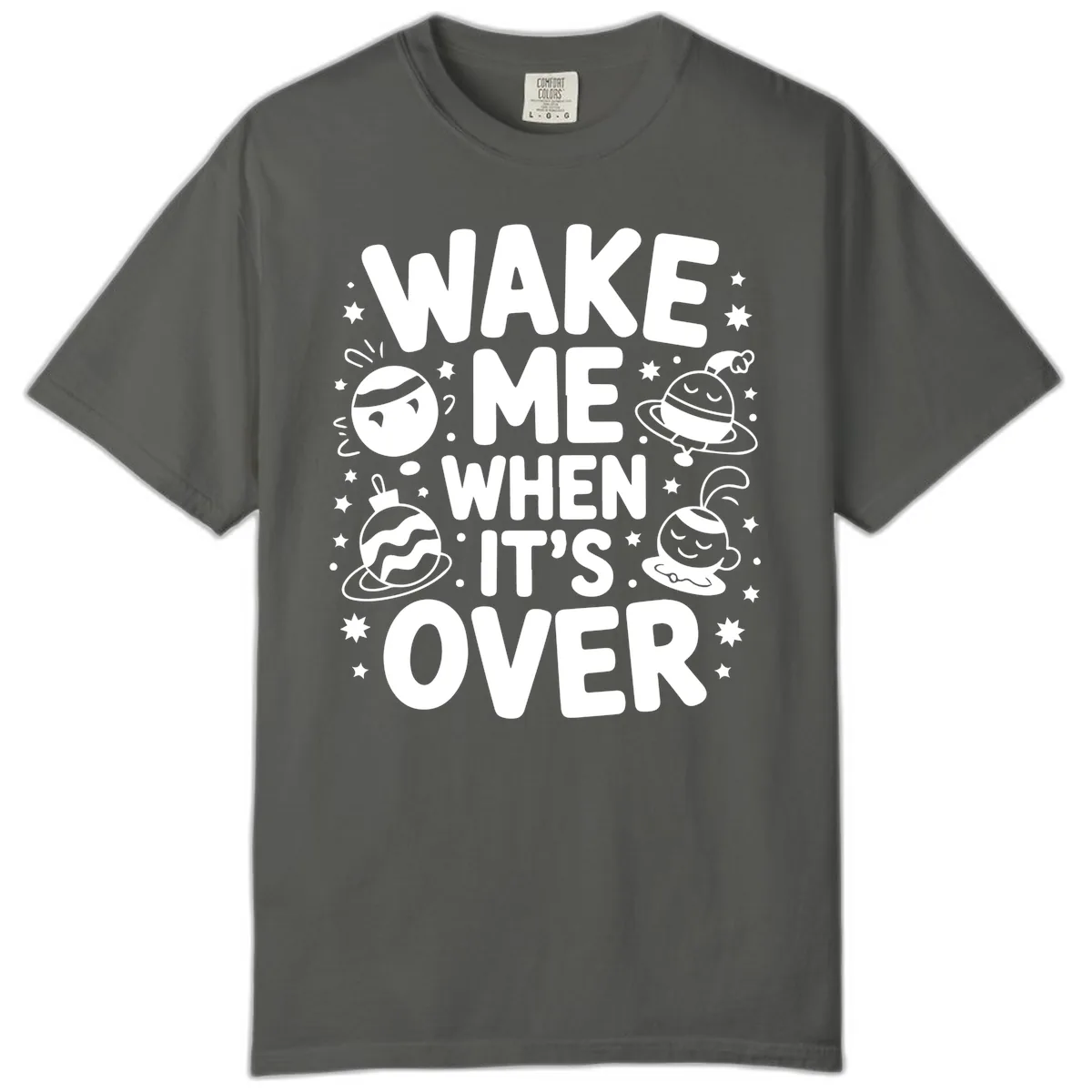 Wake Me When It's Over Christmas Graphic Comfort Color in Pepper