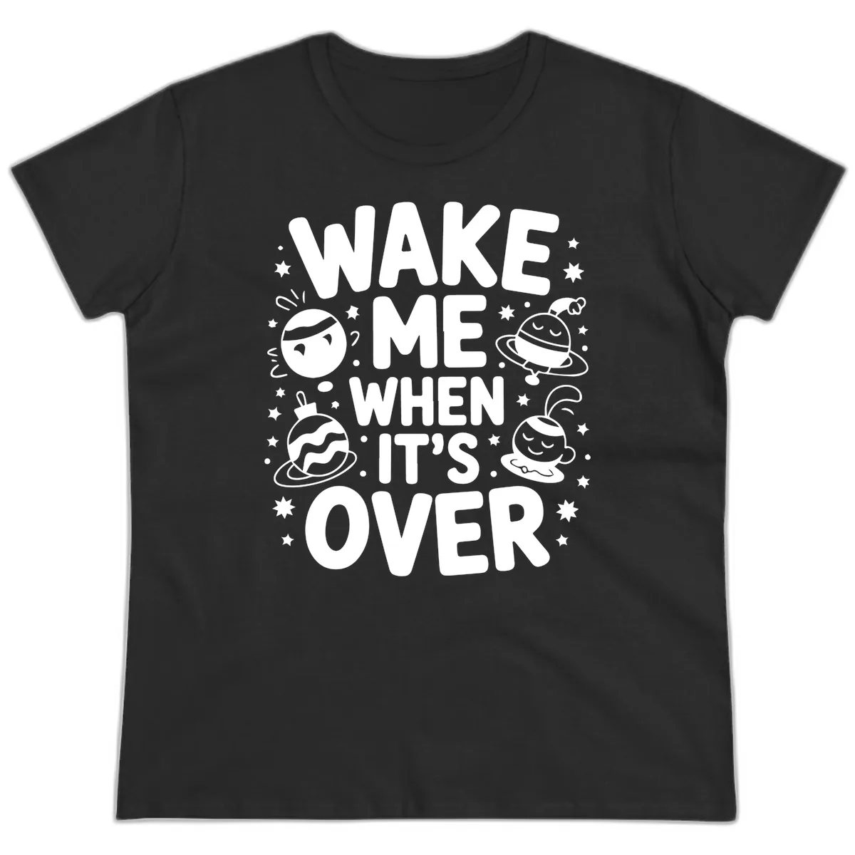 Wake Me When It's Over Christmas Graphic Ladies Tee in Black
