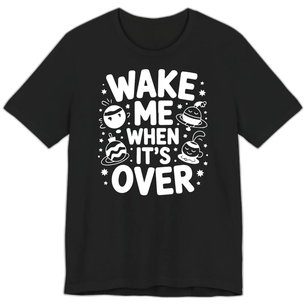 Wake Me When It's Over Christmas Graphic Premium T-Shirt in Black