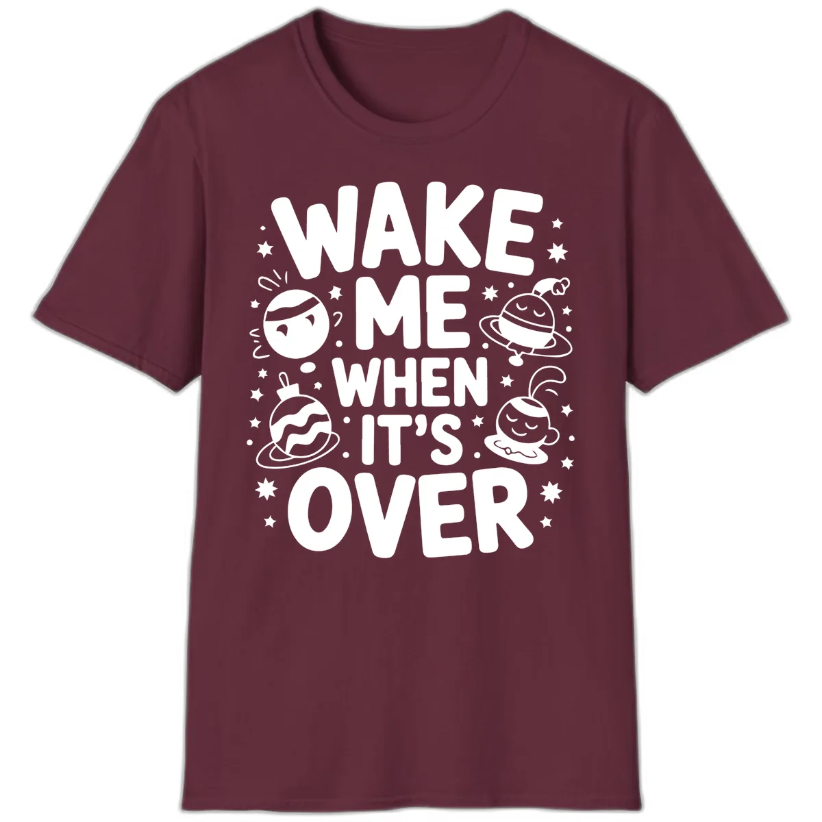Wake Me When It's Over Christmas Graphic T-Shirt in Maroon
