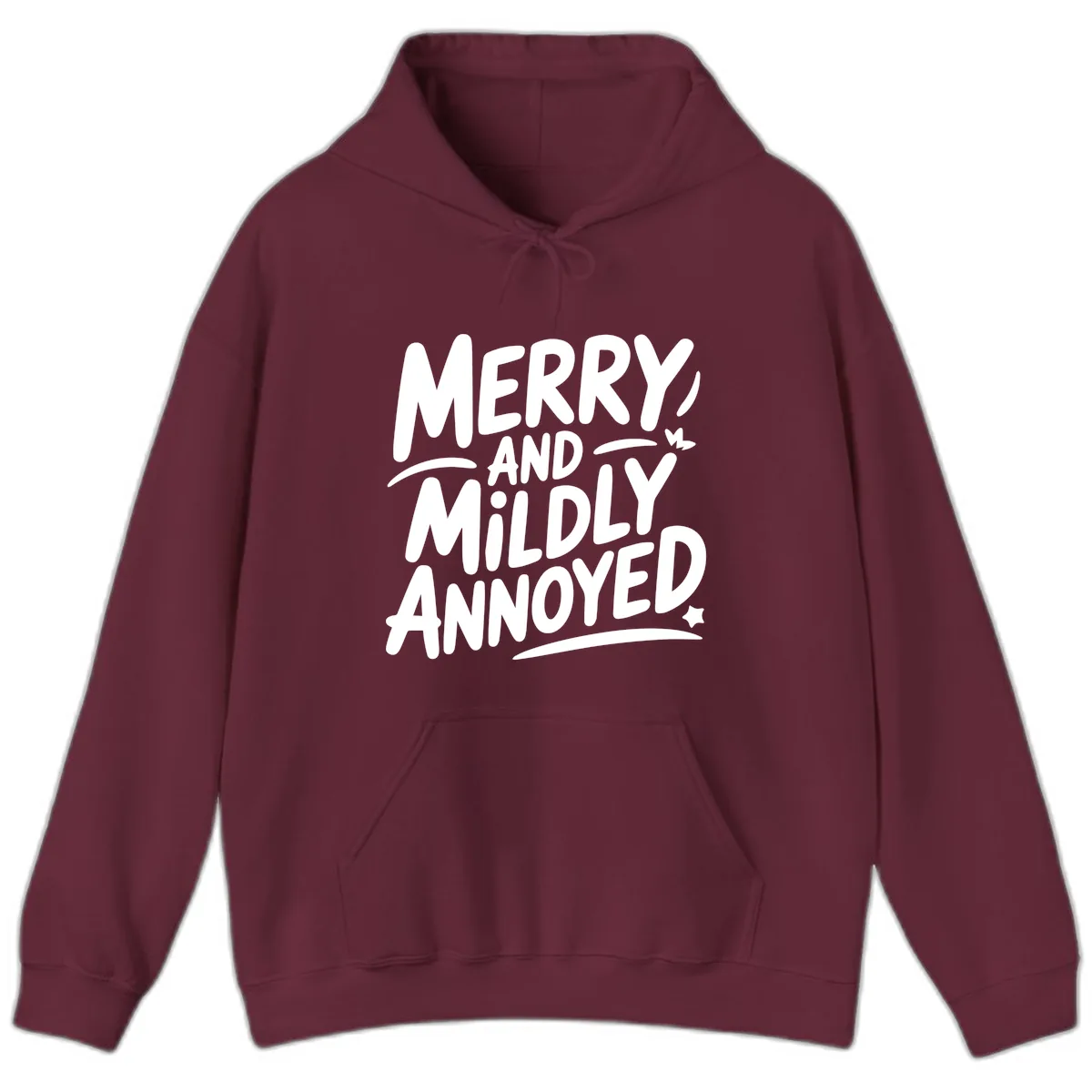 Merry And Mildly Annoyed Typography Hoodie in Maroon