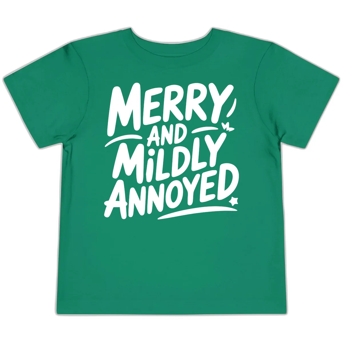 Merry And Mildly Annoyed Typography Toddler T-Shirt in Kelly