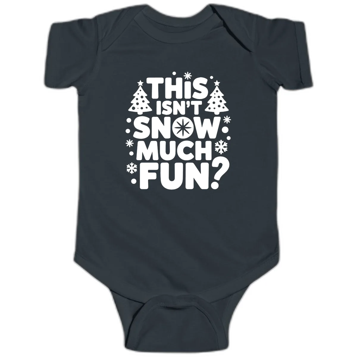 This Isn't Snow Much Fun Design Baby Onesie in Black