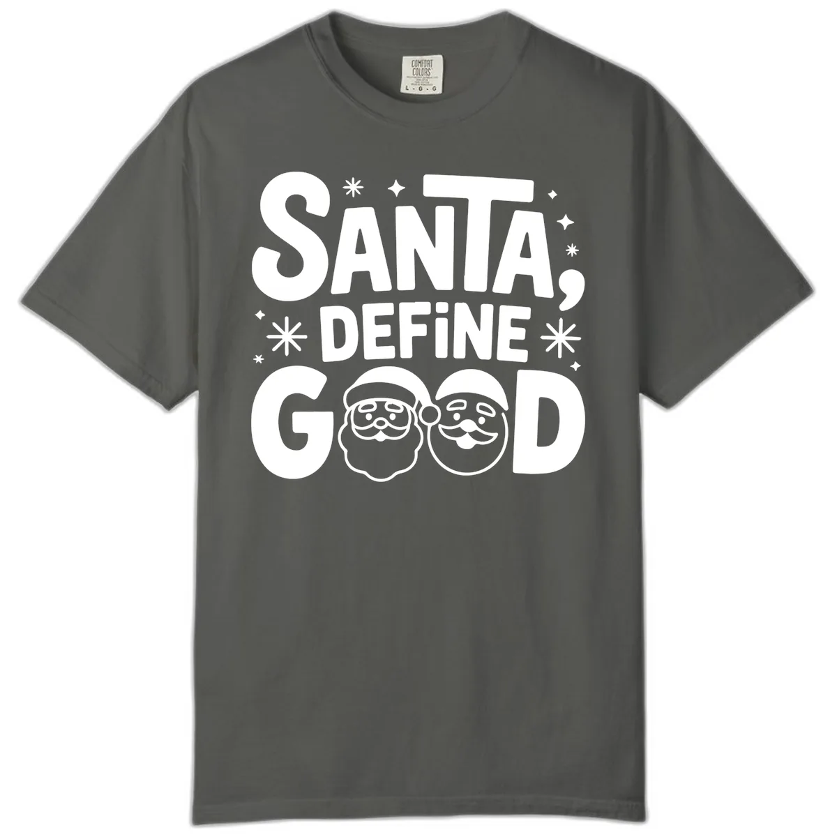 Santa Define Good Christmas Graphic Comfort Color in Pepper