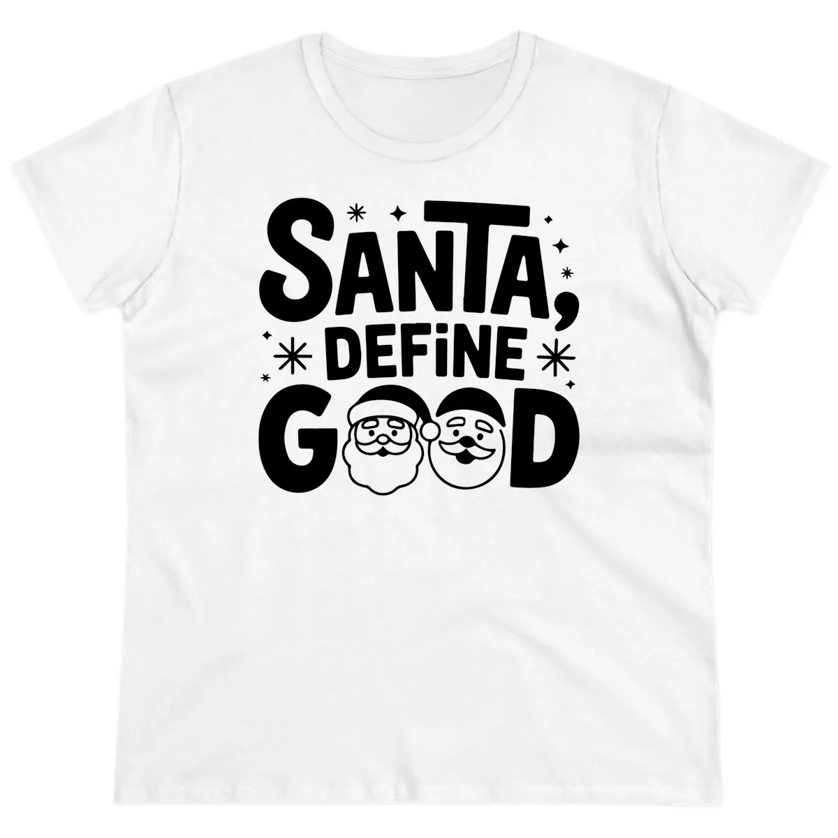 Santa Define Good Christmas Graphic Ladies Tee in White