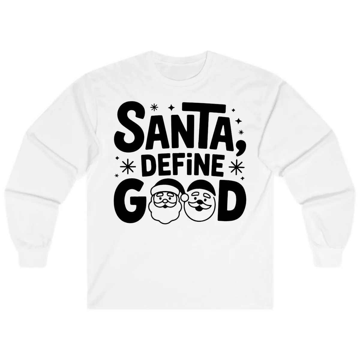 Santa Define Good Christmas Graphic Long Sleeve in White