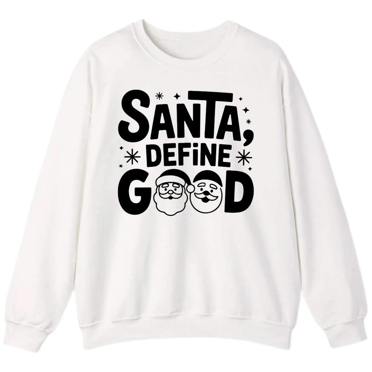 Santa Define Good Christmas Graphic Sweatshirt in White