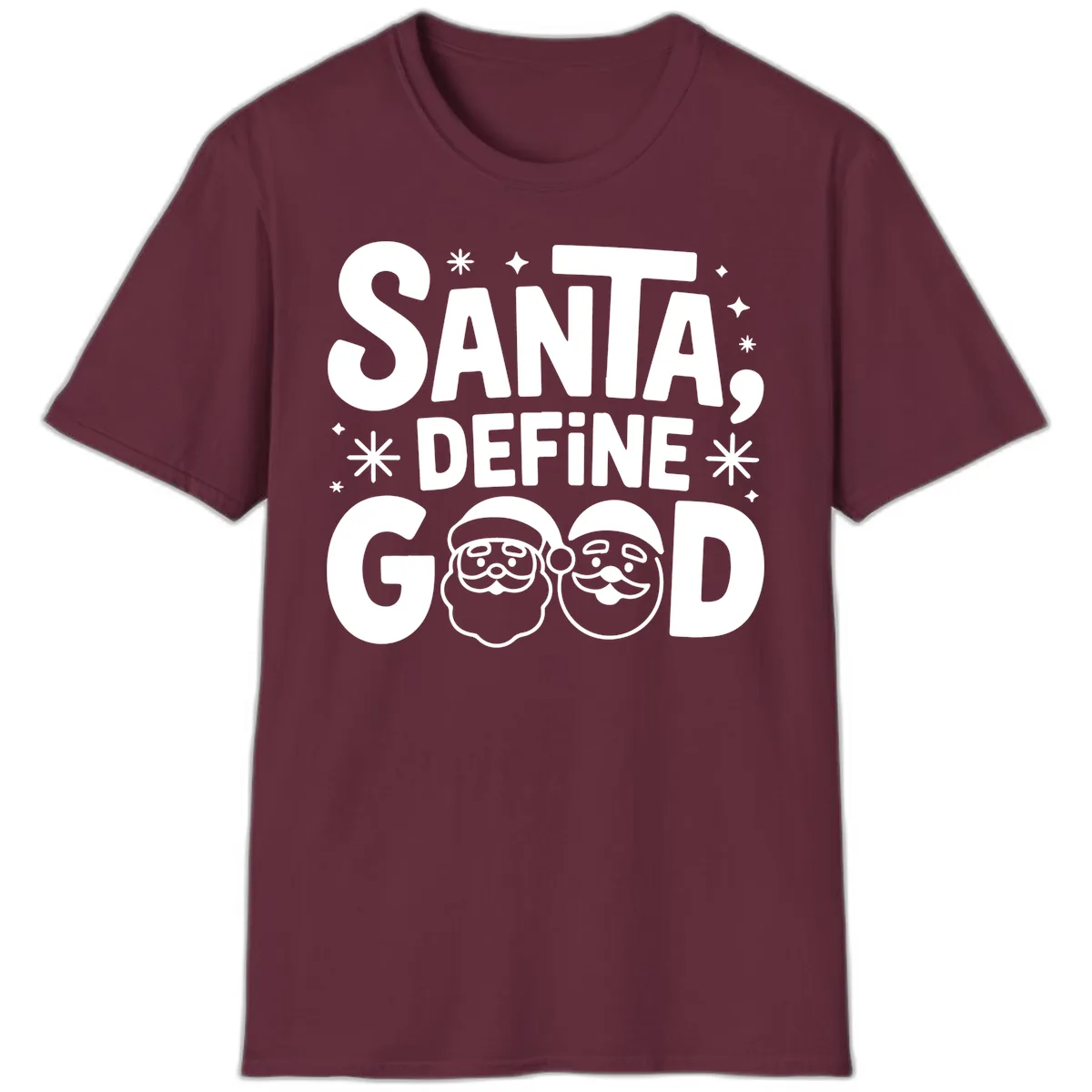 Santa Define Good Christmas Graphic T-Shirt in Maroon