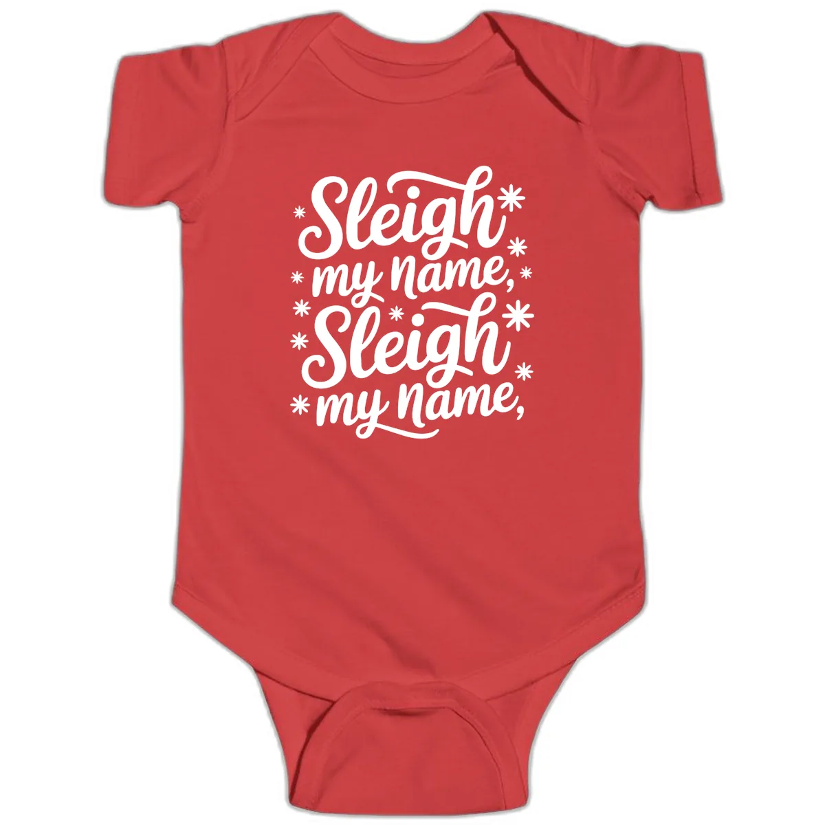 Sleigh My Name Christmas Typography Baby Onesie in Red