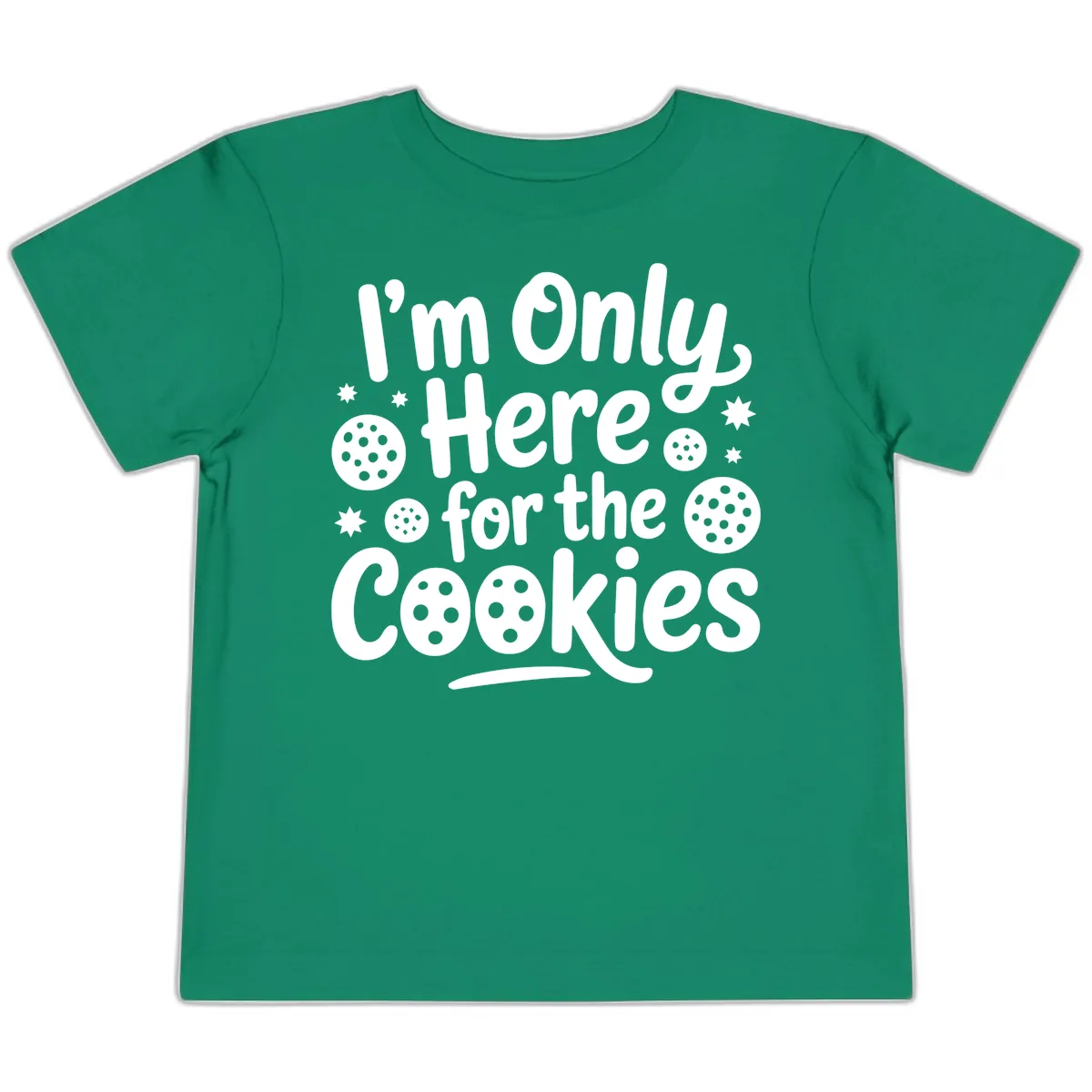 I'm Only Here For The Cookies Toddler T-Shirt in Kelly