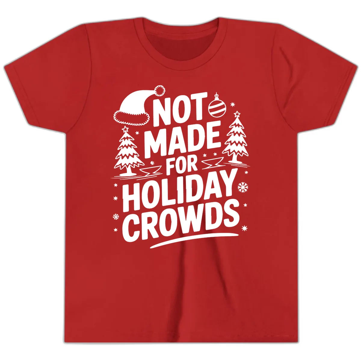 Not Made For Holiday Crowds Design Youth T-Shirt in Red