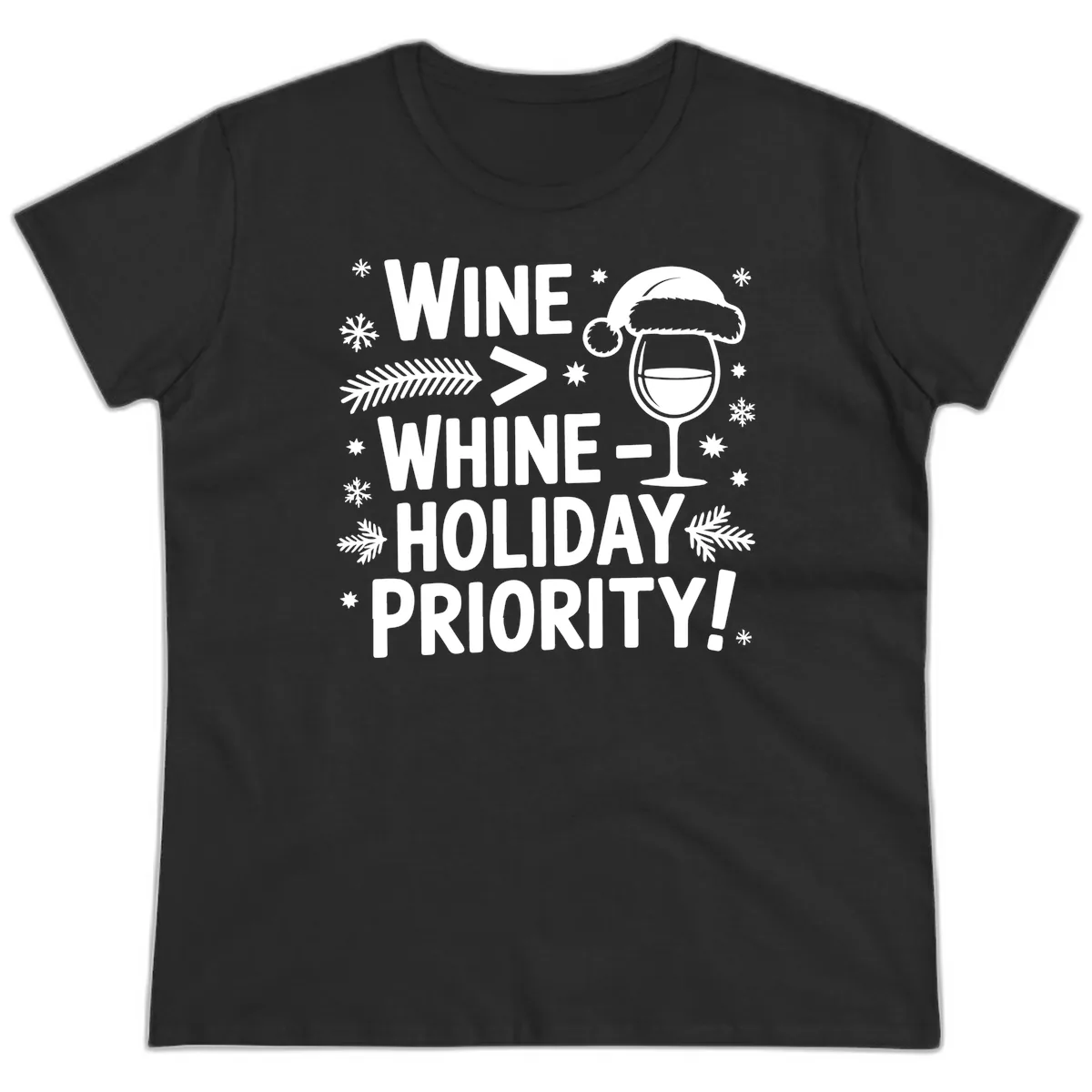 Wine Holiday Priority Graphic Ladies Tee in Black