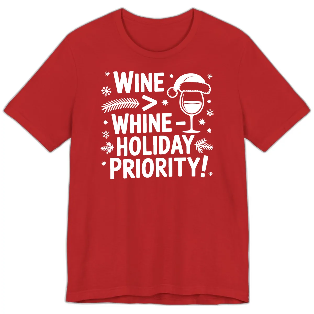 Wine Holiday Priority Graphic Premium T-Shirt in Red