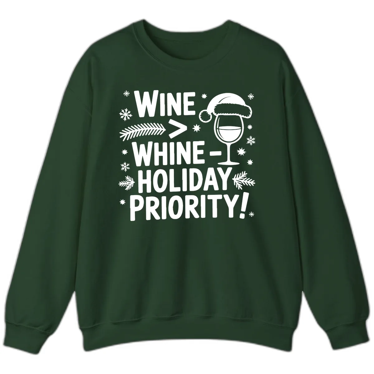 Wine Holiday Priority Graphic Sweatshirt in Forest Green