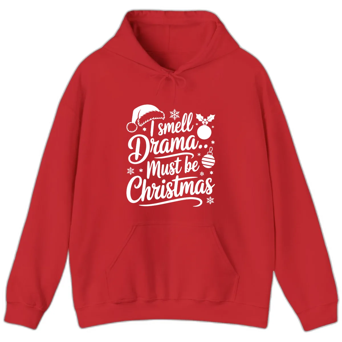 I Smell Drama Must Be Christmas Hoodie in Red