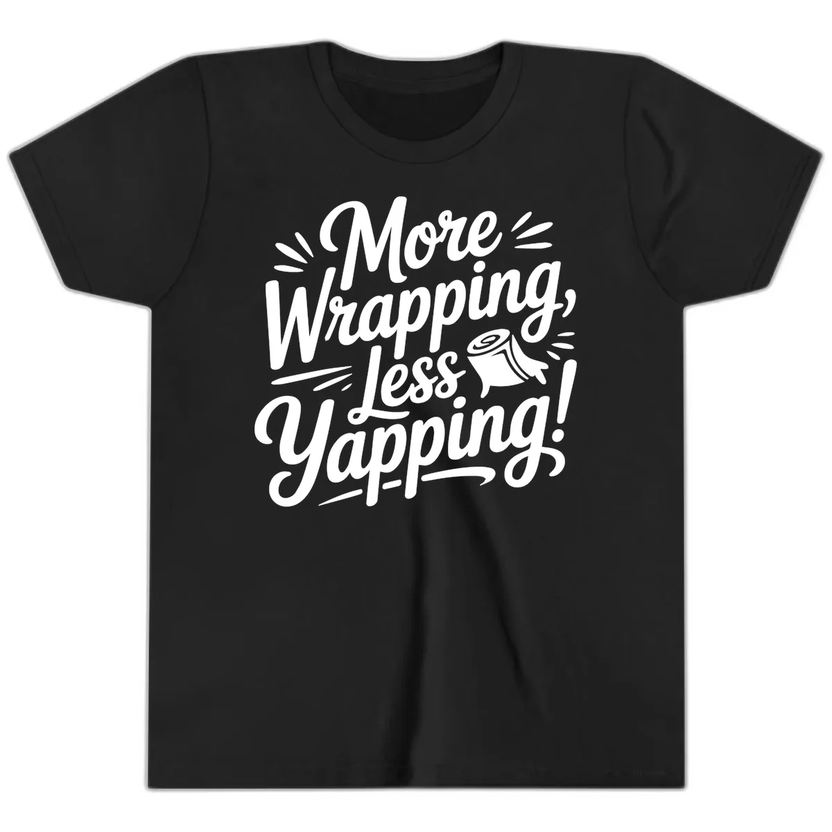 More Wrapping Less Yapping Typography Youth T-Shirt in Black