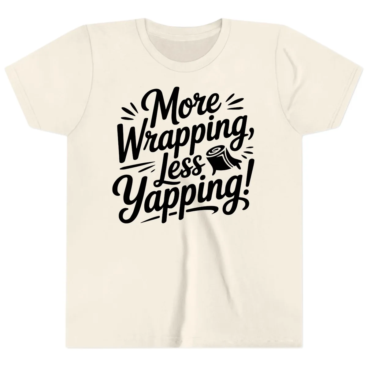 More Wrapping Less Yapping Typography Youth T-Shirt in Natural
