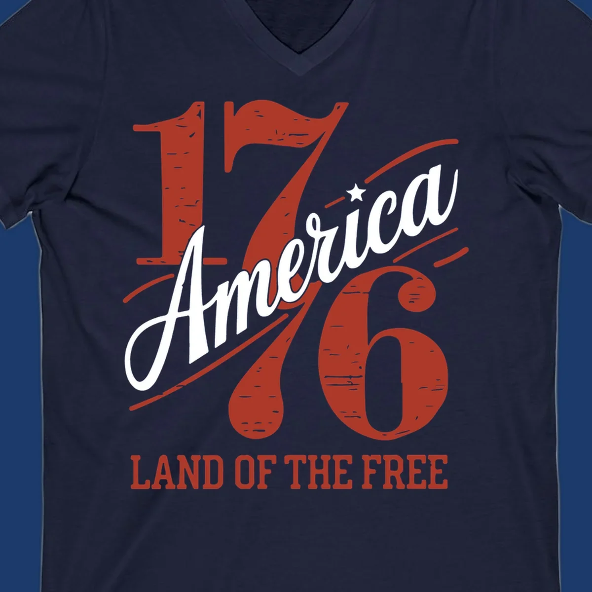 America 1776 Land Of The Free design with distressed vintage typography.