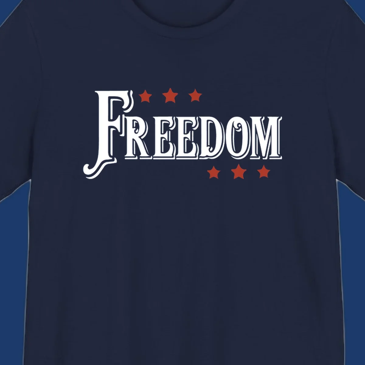 Bold text 'FREEDOM' with red stars, representing american freedom.